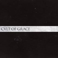 Cvlt Of Grace : Cvlt of Grace